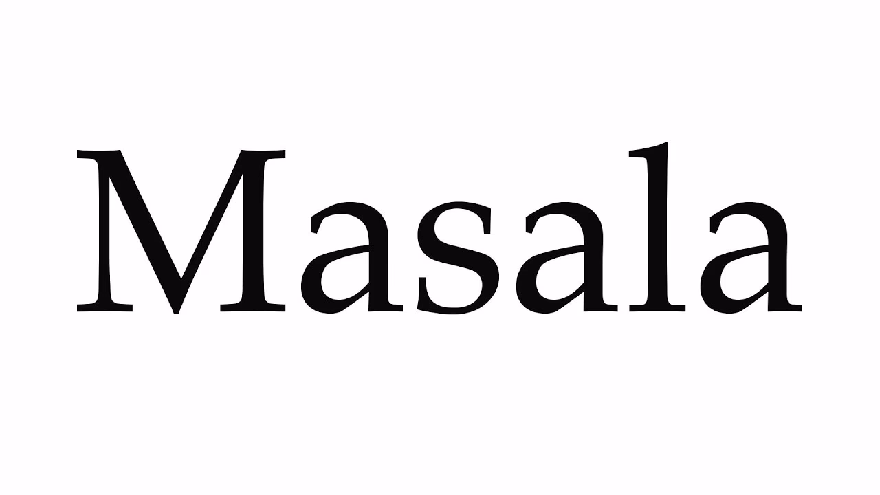 What is the English meaning of (masala)?